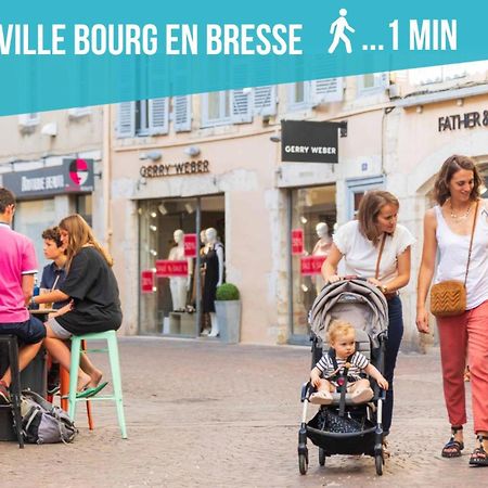 Le Nid Douillet Topdestination-Bourg - Centre Ville - 3 Etoiles 외부 사진
